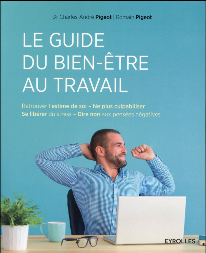 Le guide du bien-être au travail