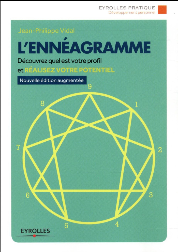L'énnéagramme. Edition revue et augmentée