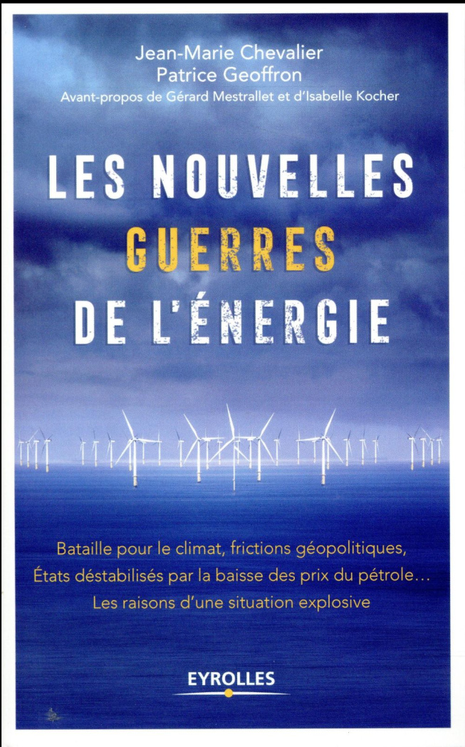 Les nouvelles guerres de l'énergie
