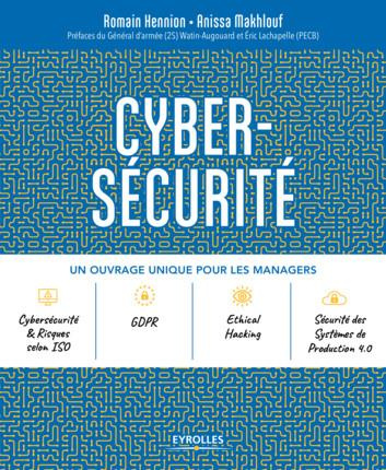 Cyber-sécurité. Un ouvrage unique pour les managers