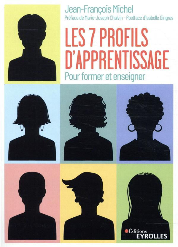 Les 7 profils d'apprentissage. Pour former et enseigner, 3e édition