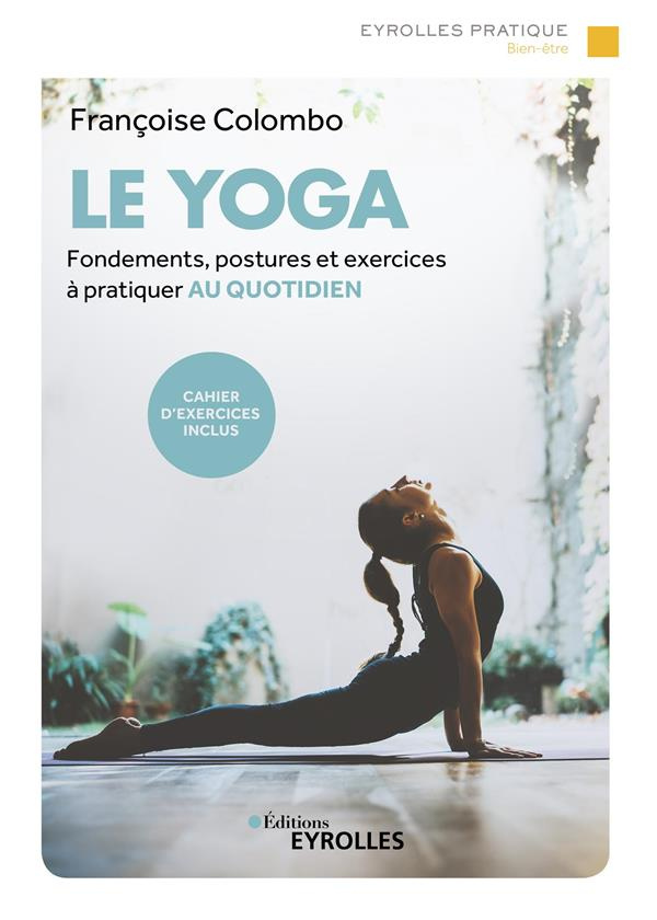 Le yoga. 2e édition