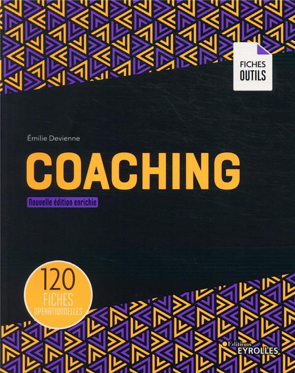 Coaching. Edition revue et augmentée