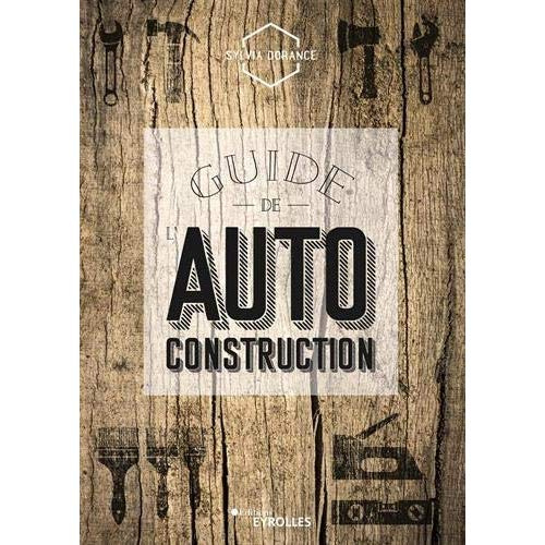 Guide de l'autoconstruction