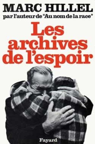 LES ARCHIVES DE L'ESPOIR