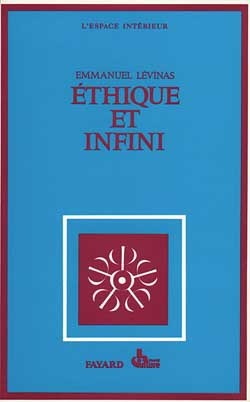 Ethique et infini. Dialogues avec Philippe Nemo