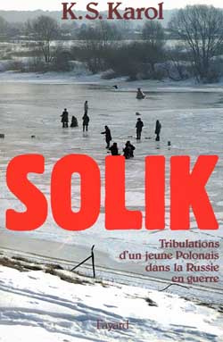 Solik. Tribulations d'un jeune polonais dans la Russie en guerre