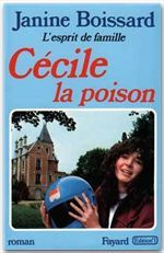 L'ESPRIT DE FAMILLE TOME 5 . CECILE LA POISON