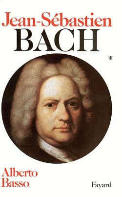 Jean-Sébastien Bach. Volume 1, 1685-1723