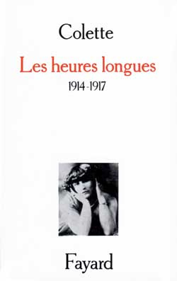 Les heures longues. 1914-1917