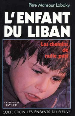 L'ENFANT DU LIBAN - LES CHEMINS DE NULLE PART