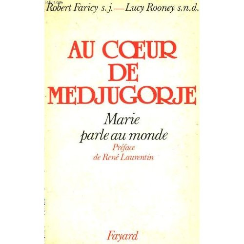 Au coeur de Medjugorje. Marie parle au monde