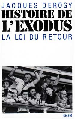 Histoire de l'Exodus. La loi du Retour