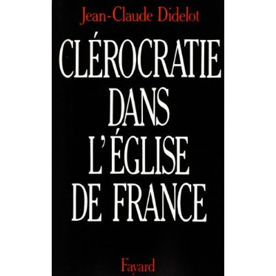 Clérocratie dans l'Eglise de France