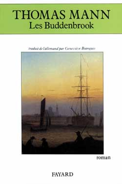 LES BUDDENBROOK. Le déclin d'une famille