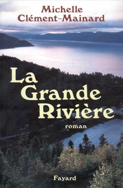 La Grande Rivière
