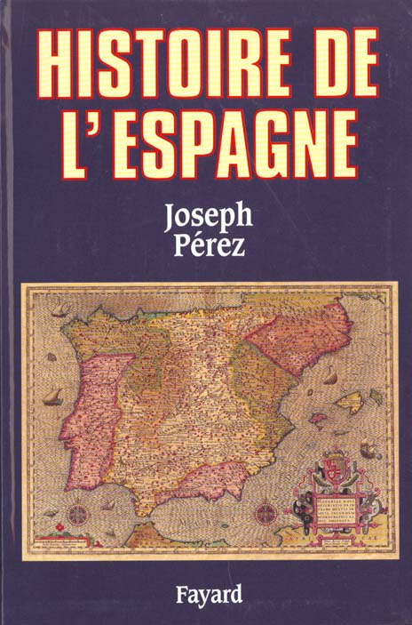 HISTOIRE DE L'ESPAGNE