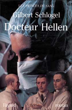 Les princes du sang : Docteur Hellen