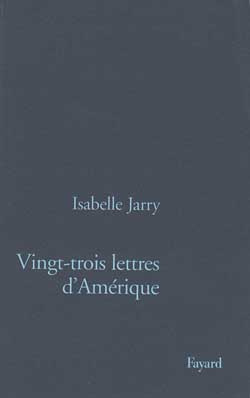 Vingt-trois lettres d'Amérique
