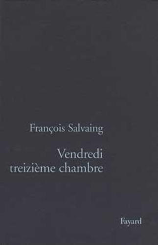 Vendredi treizième chambre