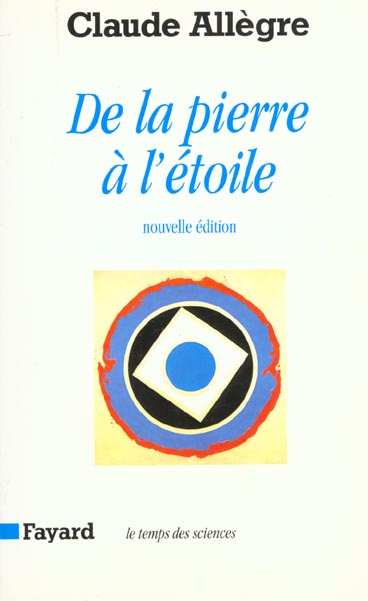De la pierre à l'étoile