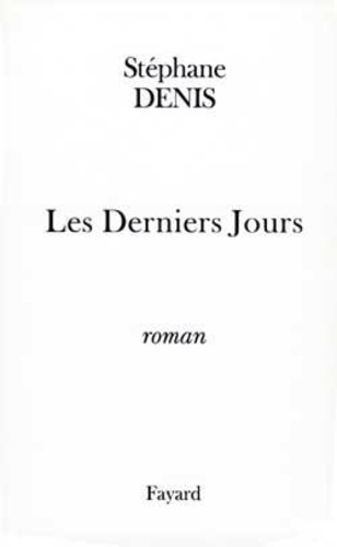 Histoire de France Tome 2 : Les derniers jours