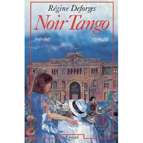 Noir Tango. (1945-1947)