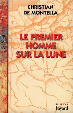 Le premier homme sur la lune. Récit