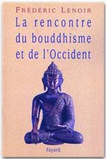 La rencontre du bouddhisme et de l'Occident