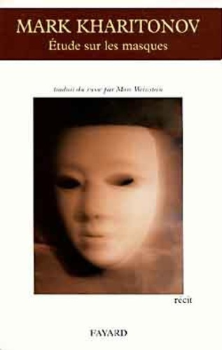 Étude sur les masques. Récit