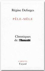 PELE-MELE. Chroniques de l'Humanité