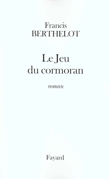 Le jeu du cormoran