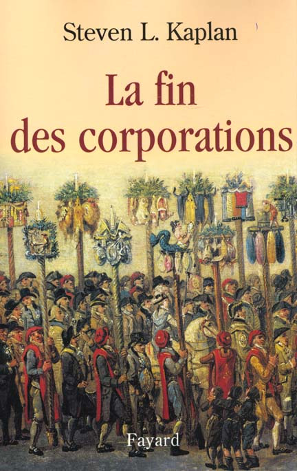 La fin des corporations