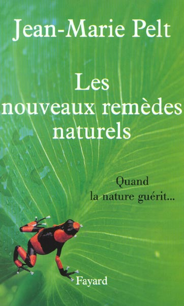 Les nouveaux remèdes naturels