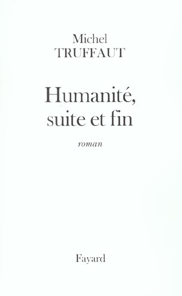 Humanité, suite et fin