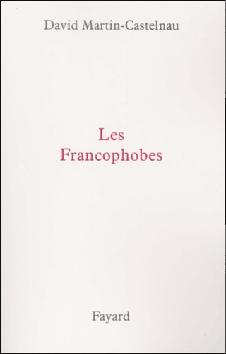 Les francophobes