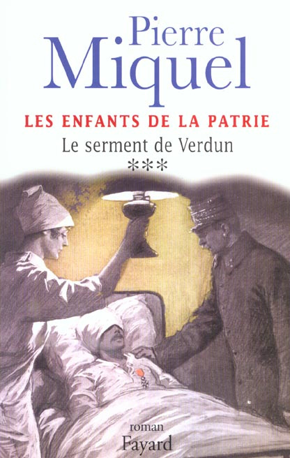 Les enfants de la patrie Tome 3 : Le serment de Verdun
