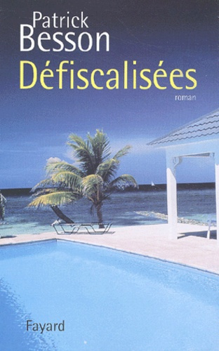 Défiscalisées