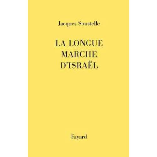 La longue marche d'Israël