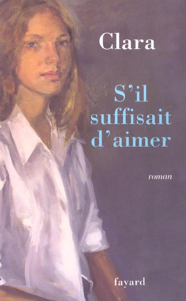 S'il suffisait d'aimer