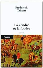 La cendre et la foudre