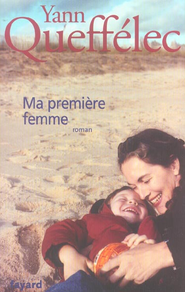 Ma première femme
