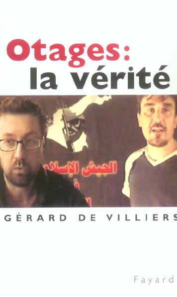 Otages : la vérité