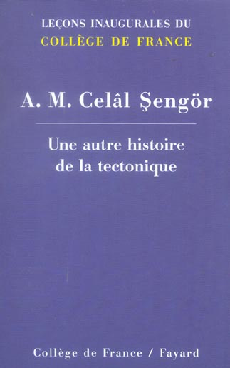 Une autre histoire de la tectonique
