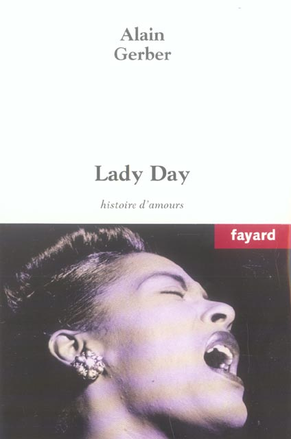 Lady Day. Histoire d'amours