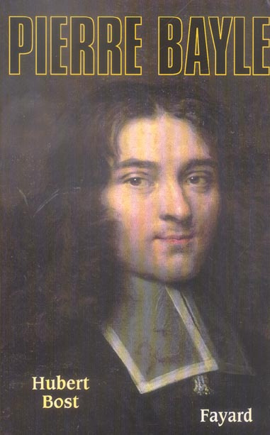 PIERRE BAYLE