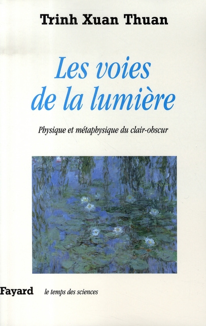 Les voies de la lumière. Physique et métaphysique du clair-obscur