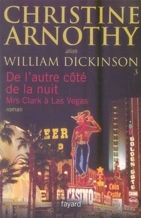 De l'autre côté de la nuit. Mrs Clark à Las Vegas