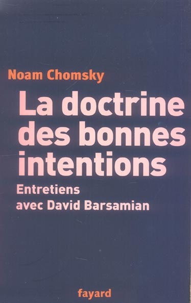 La doctrine des bonnes intentions