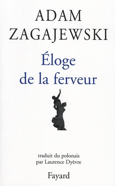 Eloge de la ferveur